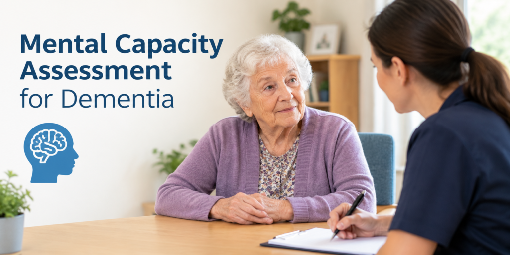 What Is a Mental Capacity Assessment? Capacity is about one decision at one time. For example, someone may choose their clothes but not where to live. A doctor, nurse or social worker usually carries out the assessment.